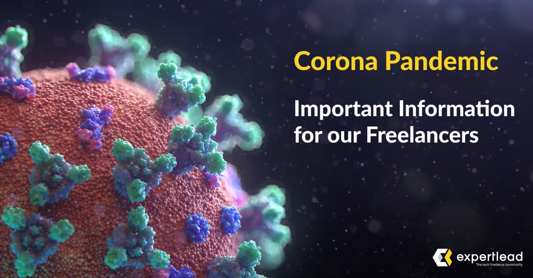 Corona Pandemic - Important Information for our Freelancers